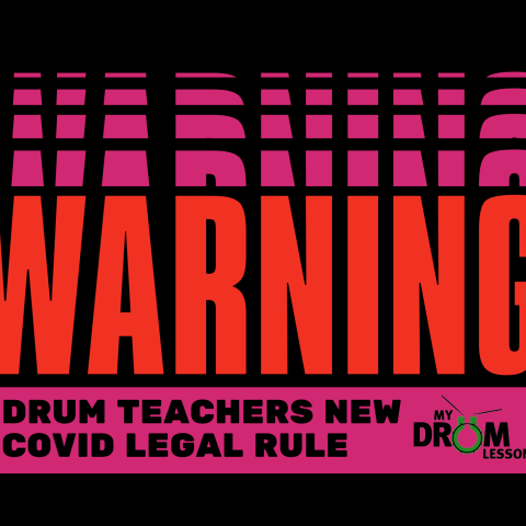 Omicron Covid Rules Updated For Drum Teachers 2022